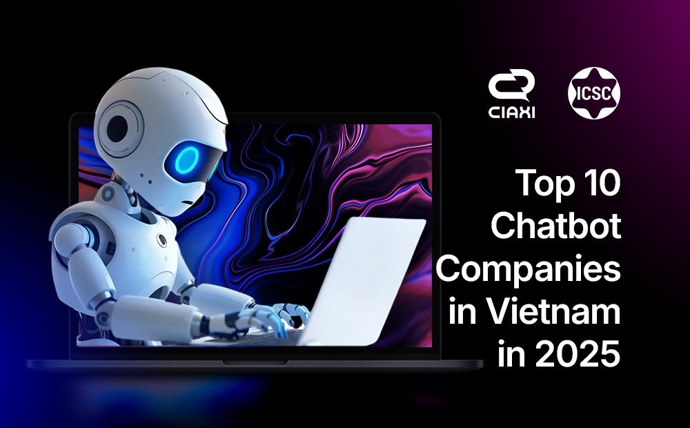 Top 15 Chatbot AI tốt nhất cho doanh nghiệp hiện nay